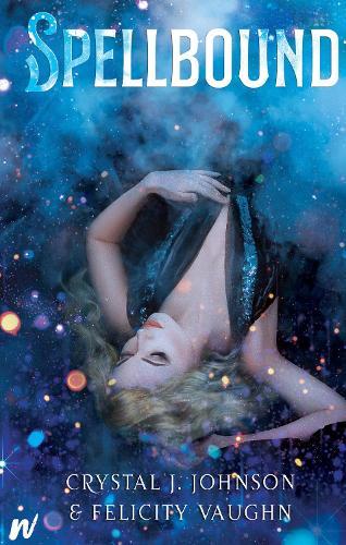 Spellbound  by Crystal J. Johnson at Abbey's Bookshop, 
