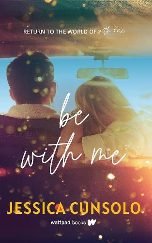 Be With Me  by Jessica Cunsolo at Abbey's Bookshop, 