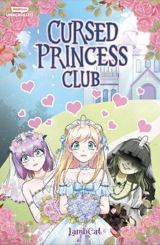 Cursed Princess Club, Vol. 1: A WEBTOON Unscrolled Graphic Novel  by LambCat at Abbey's Bookshop, 
