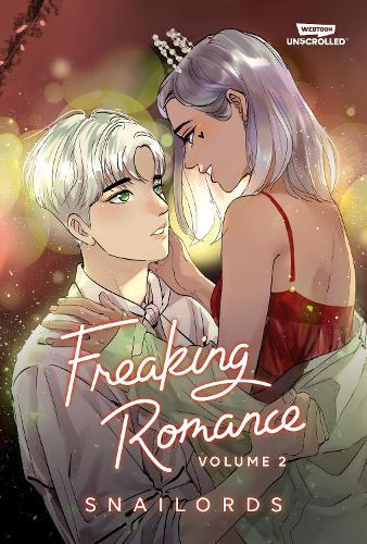 Freaking Romance, Vol. 2: A WEBTOON Unscrolled Graphic Novel  by Snailords at Abbey's Bookshop, 