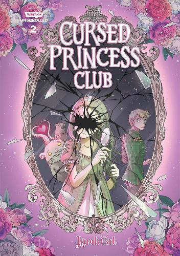 Cursed Princess Club, Vol. 2: A WEBTOON Unscrolled Graphic Novel  by LambCat at Abbey's Bookshop, 