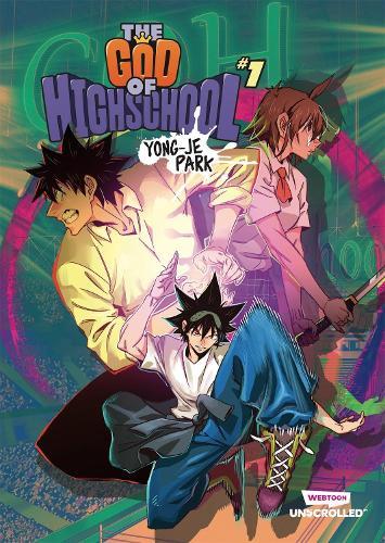 The God of High School, Vol. 1: A WEBTOON Unscrolled Graphic Novel  by Yongje Park at Abbey's Bookshop, 