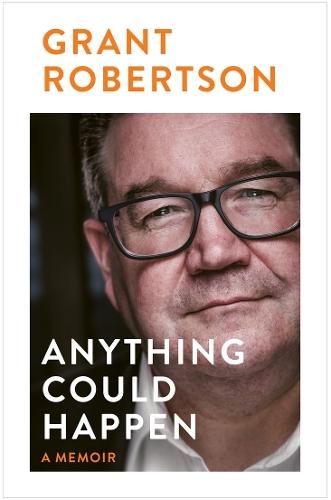 Anything Could Happen  by Grant Robertson at Abbey's Bookshop, 