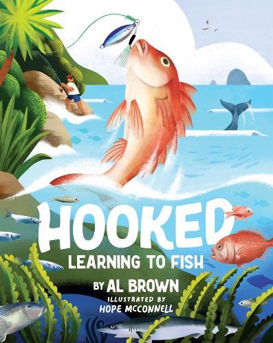 Hooked: Learning to Fish  by Al Brown at Abbey's Bookshop, 
