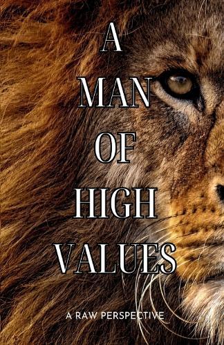 A Man of High Values  by Innocent Karikoga at Abbey's Bookshop, 