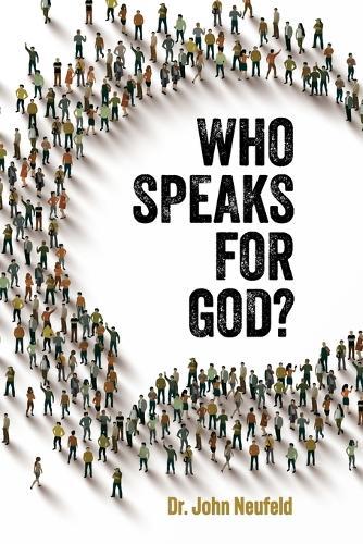 Who Speaks for God?  by John Neufeld at Abbey's Bookshop, 