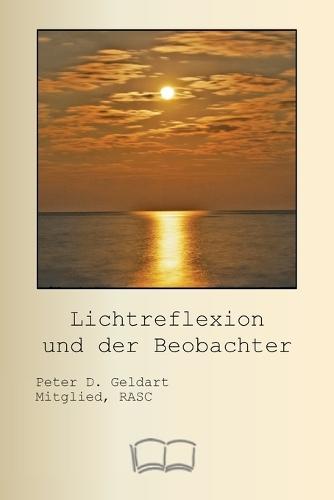 Lichtreflexion und der Beobachter  by Translate Google at Abbey's Bookshop, 