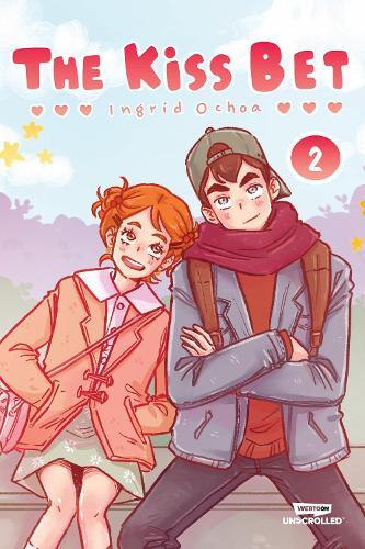 The Kiss Bet, Vol. 2: A WEBTOON Unscrolled Graphic Novel  by Ingrid Ochoa at Abbey's Bookshop, 