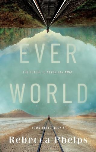 Everworld  by Rebecca Phelps at Abbey's Bookshop, 