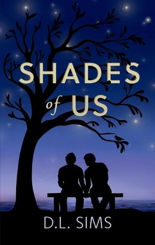 Shades of Us  by D. L. Sims at Abbey's Bookshop, 