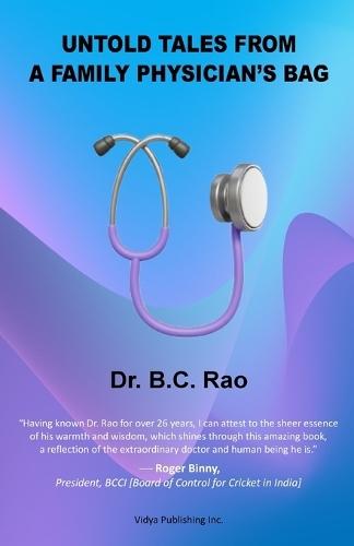 Untold Tales from a Family Physician's Bag  by Dr B C Rao at Abbey's Bookshop, 