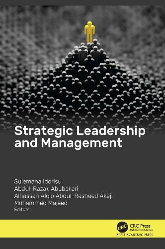 Strategic Leadership and Management  by Sulemana Iddrisu at Abbey's Bookshop, 