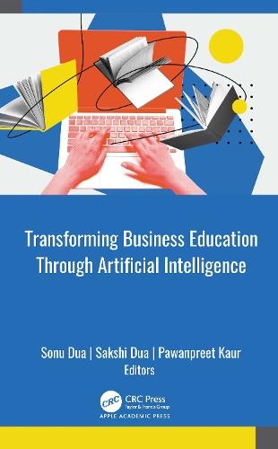 Transforming Business Education through Artificial Intelligence  by Sonu Dua at Abbey's Bookshop, 