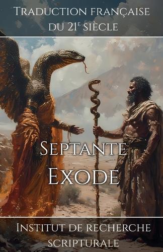 Septante - Exode  by Institut de Recherche Scripturale at Abbey's Bookshop, 