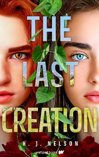 The Last Creation  by H.J. Nelson at Abbey's Bookshop, 