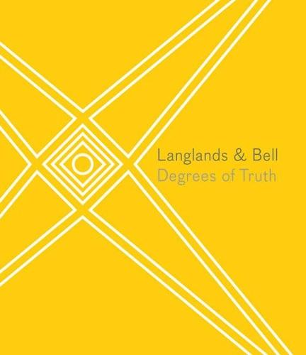 Langlands & Bell: Degrees of Truth