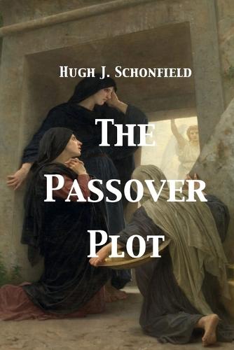 The Passover Plot  by Stephen A Engelking at Abbey's Bookshop, 