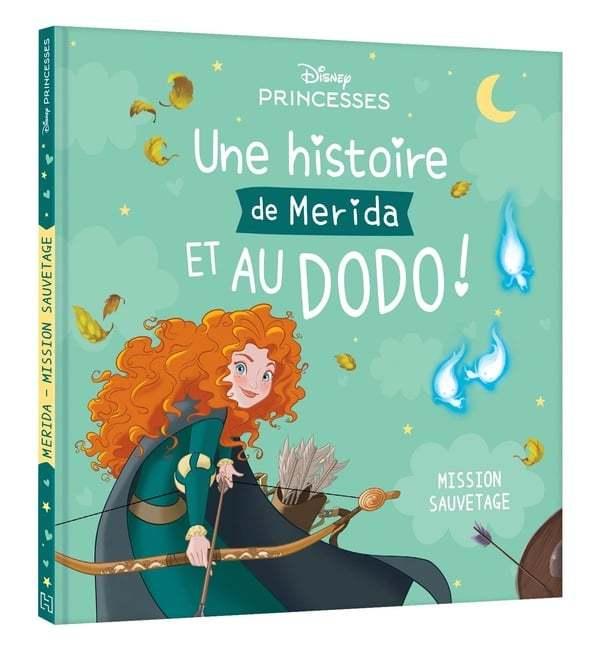 Mission Sauvetage (Une Mission de Merida et au Dodo)  by Disney French at Abbey's Bookshop, 