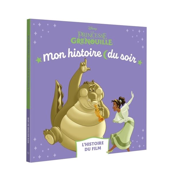 Princesse Grenouille: Mon Histoire du Soir (L'Histoire du Film)  by Disney at Abbey's Bookshop, 