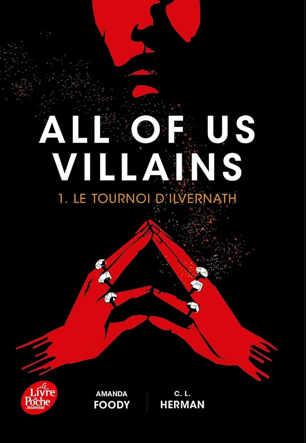 Tournoi d'Ilvernath (#1 All of Us Villains French)