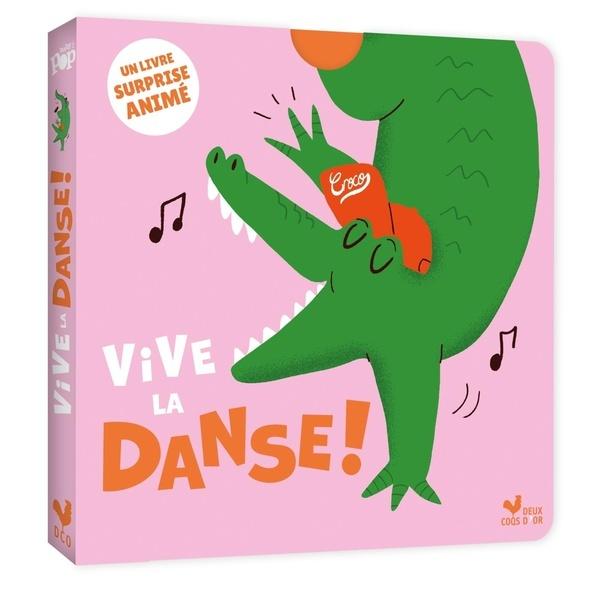 Vive la Danse (Livre Surprise Anime)  by Aurore Carric at Abbey's Bookshop, 