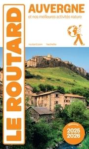 Guide du Routard Auvergne 2025/26: et Nos Meilleures Activites Nature  by Le Routard at Abbey's Bookshop, 