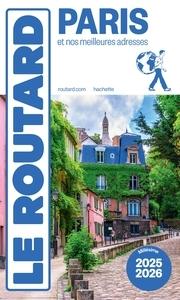 Guide du Routard Paris 2025/26: et Nos Meilleures Adresses  by Le Routard at Abbey's Bookshop, 