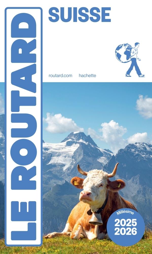 Guide du Routard Suisse 2025 - 2026  by Collectif at Abbey's Bookshop, 