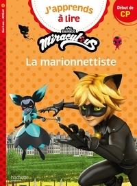 Marionnettiste (Miraculous Premiere Lecture CP Niveau 1)  by Isabelle Albertin at Abbey's Bookshop, 