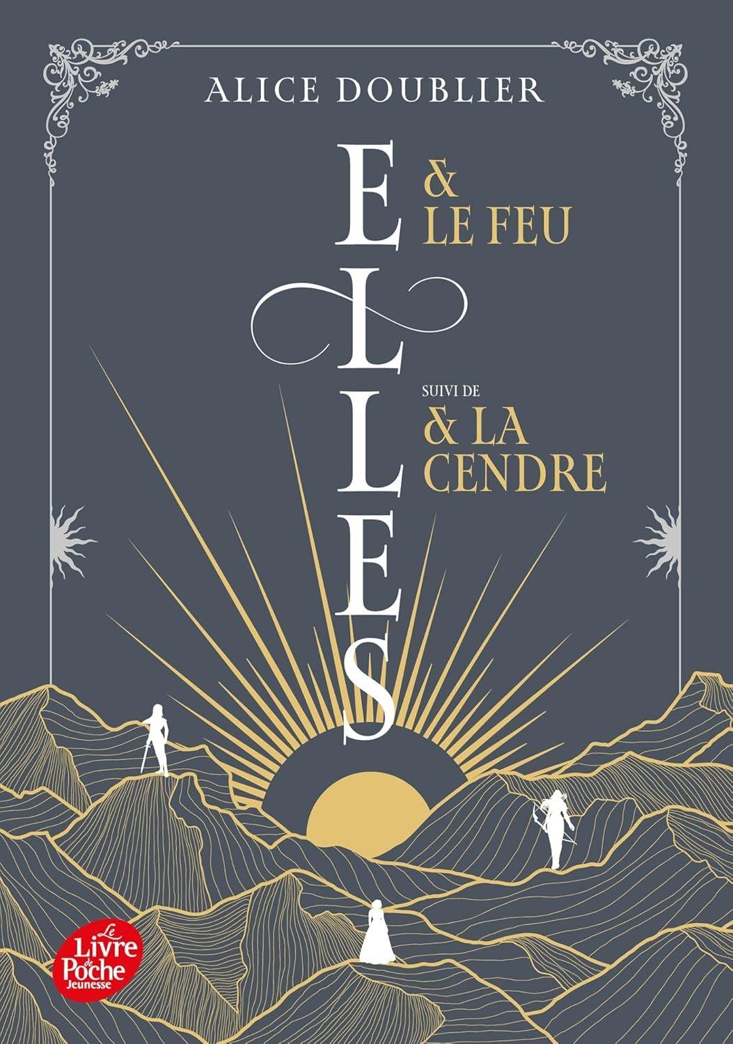 Elles Duologie (Elles et le Feu / Elles et le Cendre)