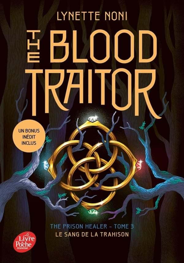 The Blood Traitor : Le sang de la trahison (#3 Prison Healer French)