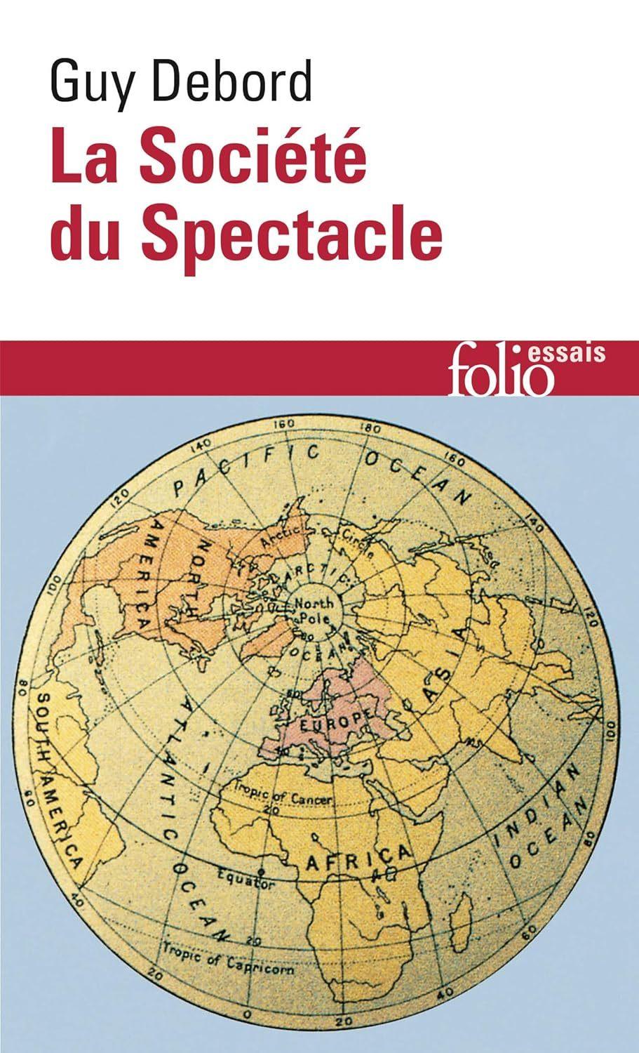 Societe du Spectacle (Society of the Spectacle French)  by Guy Debord at Abbey's Bookshop, 