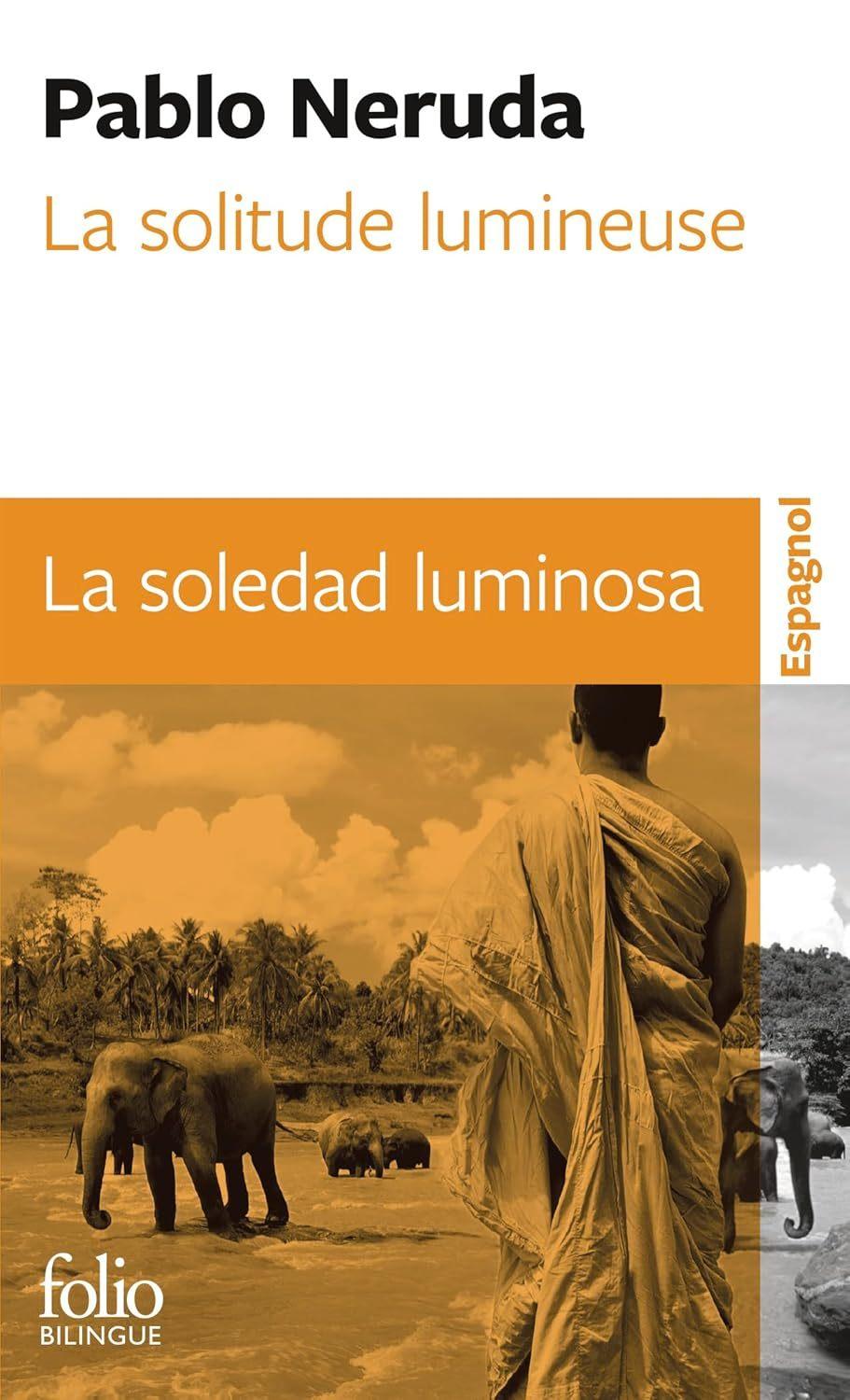 Solitude Lumineuse / La Soledad Luminosa