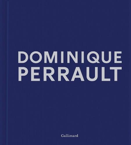 Dominique Perrault: Dreams Works Manifestos  by Editions Gallimard at Abbey's Bookshop, 