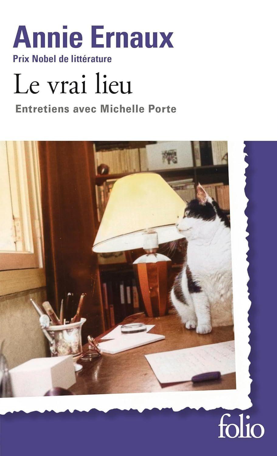 Le Vrai Lieu (ENTRETIENS AVEC MICHELLE PORTE )