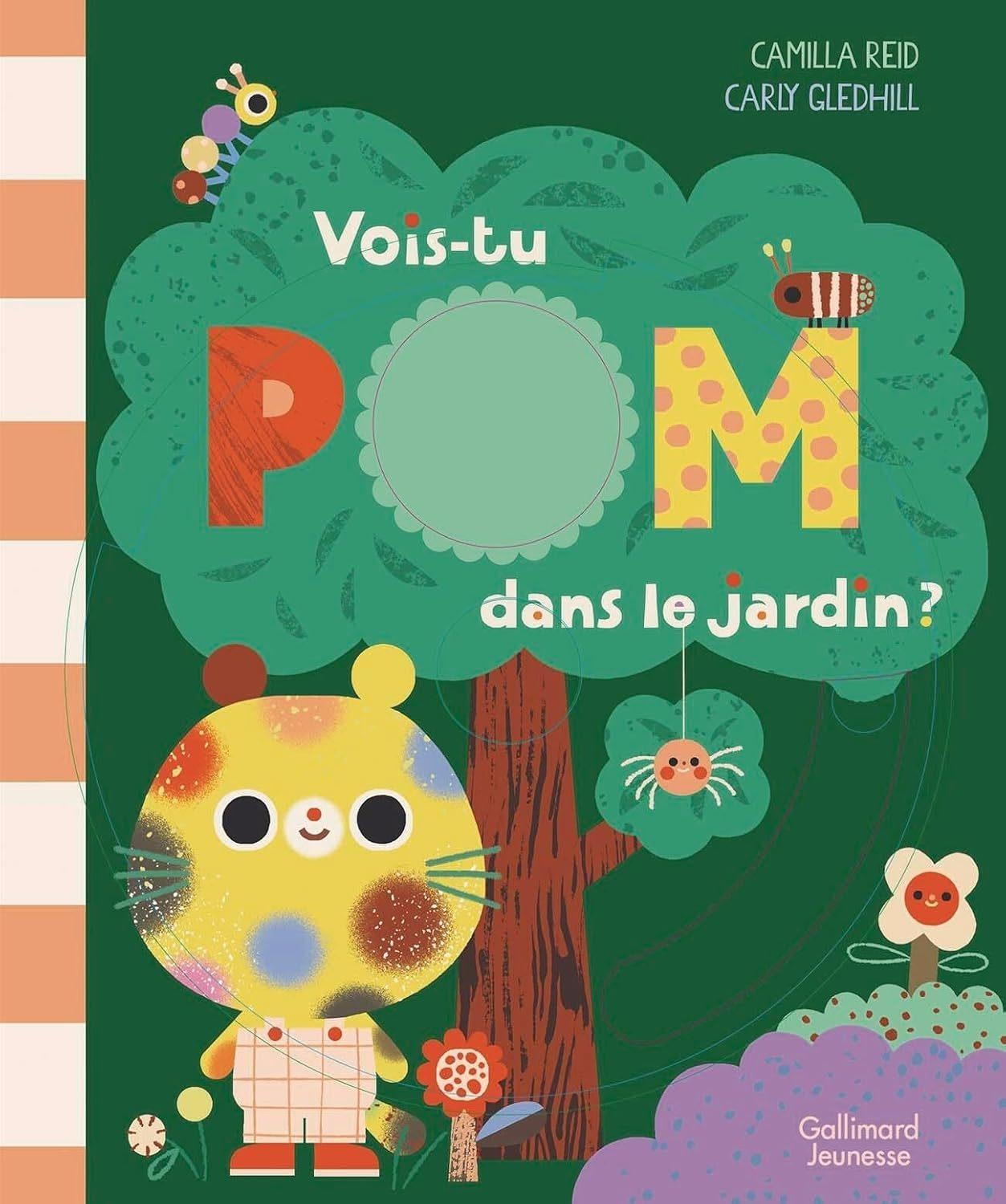 Vois Tu Pom Dans le Jardin  by Camilla Reid at Abbey's Bookshop, 