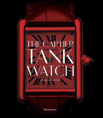 The Cartier Tank Watch  by Franco Cologni at Abbey's Bookshop, 