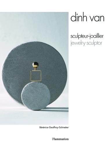 Dinh Van: Jewelry Sculptor