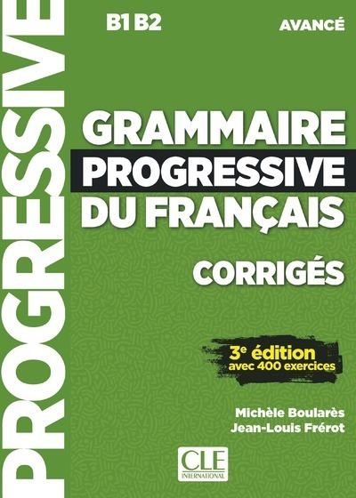 Avance 3rd Ed Grammaire Progressive du Francais Corriges (ANSWER BOOKELT)  by Boulares, Michele & Frerot, Jean-Louis at Abbey's Bookshop, 