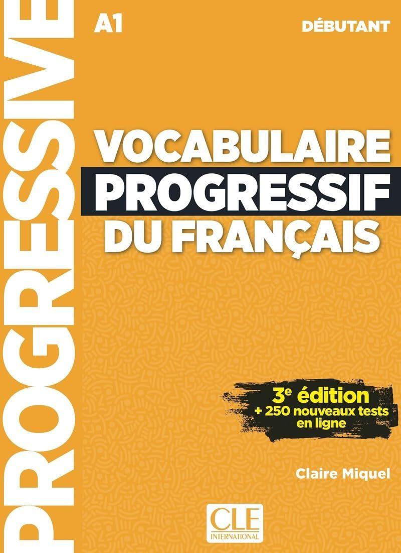 Debutant 3rd Ed Vocabulaire Progressif du Francais & App