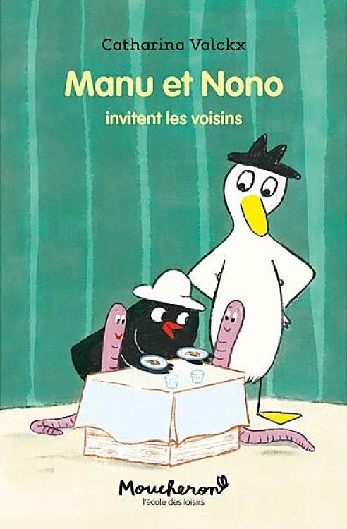 Manu et Nono Invitent les Voisins (#8 Manu et Nono)