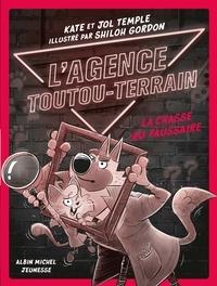 Chasse au Faussaire (#1 l'Agence Toutou-Terrain)  by Temple, Kate & Temple, Jol at Abbey's Bookshop, 
