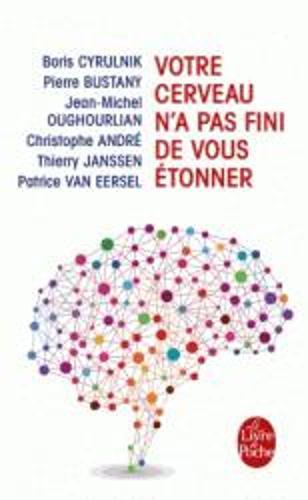 Votre Cerveau n'a pas fini de vous Etonner  by Boris Cyrulnik at Abbey's Bookshop, 