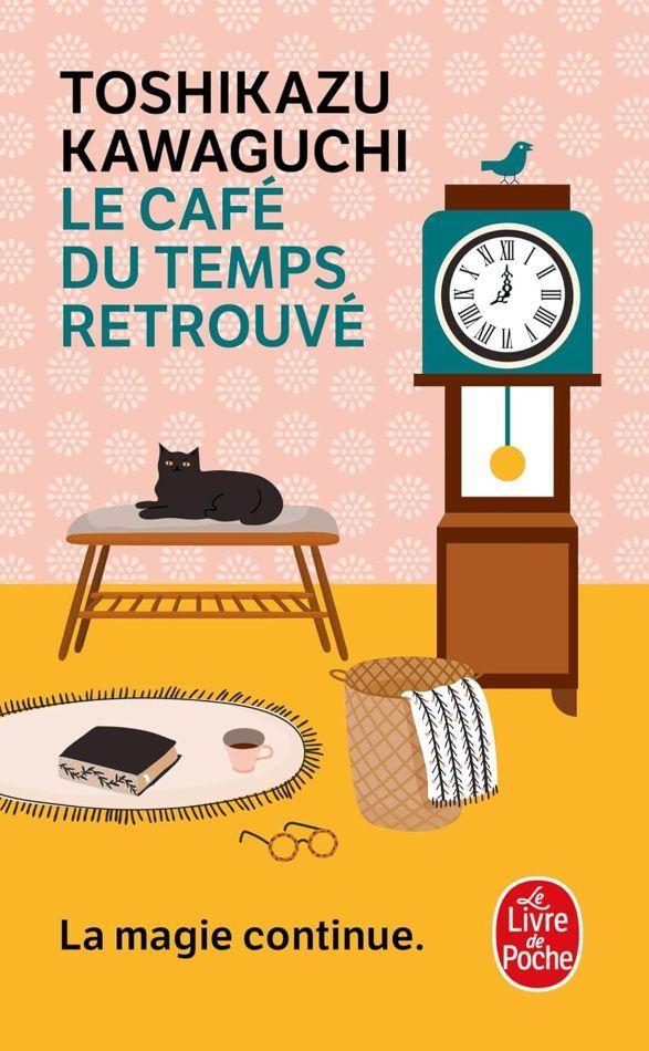 Le Café du Temps Retrouvée (#2 Before the Coffee Gets Cold French)  by Toshikazu Kawaguchi at Abbey's Bookshop, 