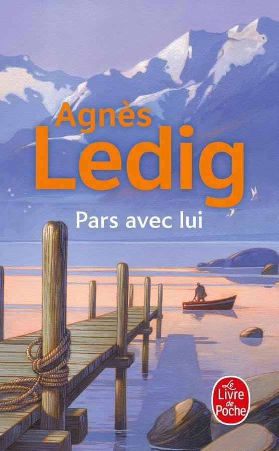 Pars Avec Lui  by Agnes Ledig at Abbey's Bookshop, 