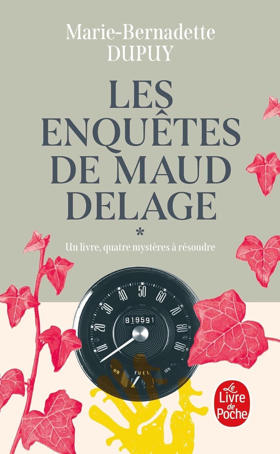 Enquetes de Maud Delage (#1 Les Enquetes de Maud Delage)  by Marie-Bernadette Dupuy at Abbey's Bookshop, 