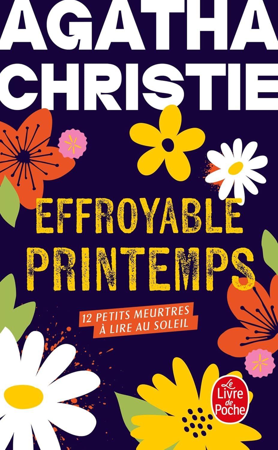 Effroyable Printemps: 12 Petits Meurtres a Lire au Soleil