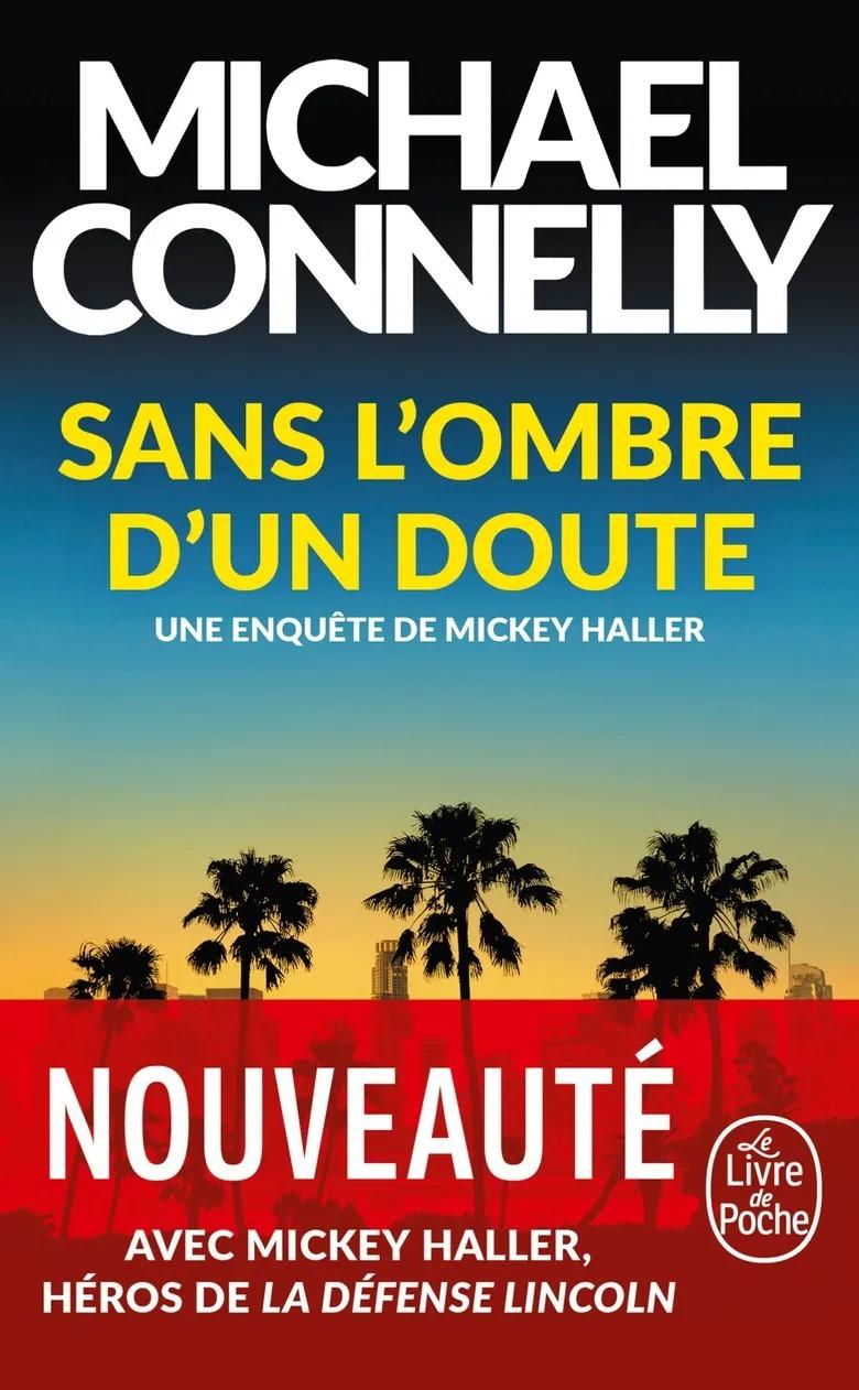 Sans l'Ombre d'un Doute (#7 Mickey Haller Lincoln Lawyer French)  by Michael Connelly at Abbey's Bookshop, 