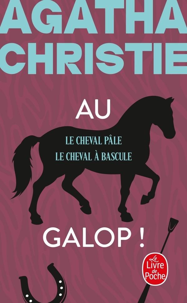 Au Galop (Le Cheval Pale / Le Cheval a Bascule)