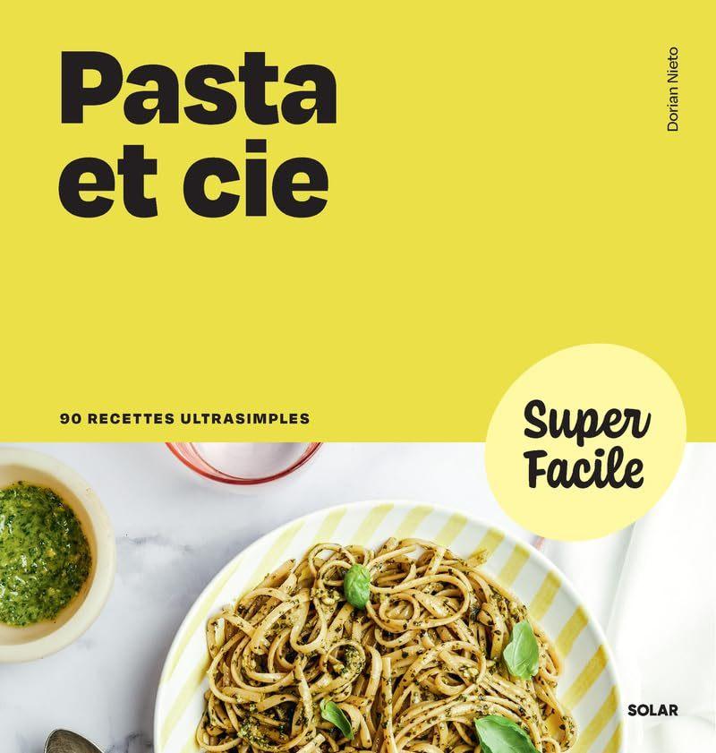 Pasta et Cie (Super Facile)